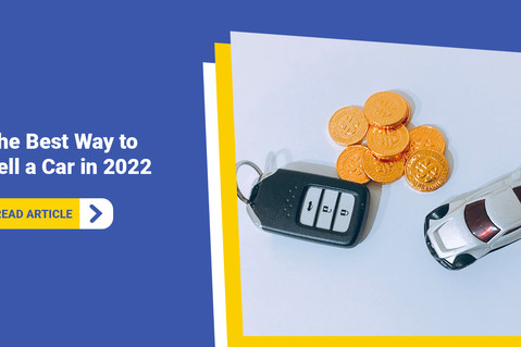 The Best Way To Sell A Car in 2022 